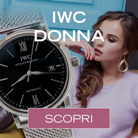 orologi iwc donna prezzi|iwc schaffhausen orologi.